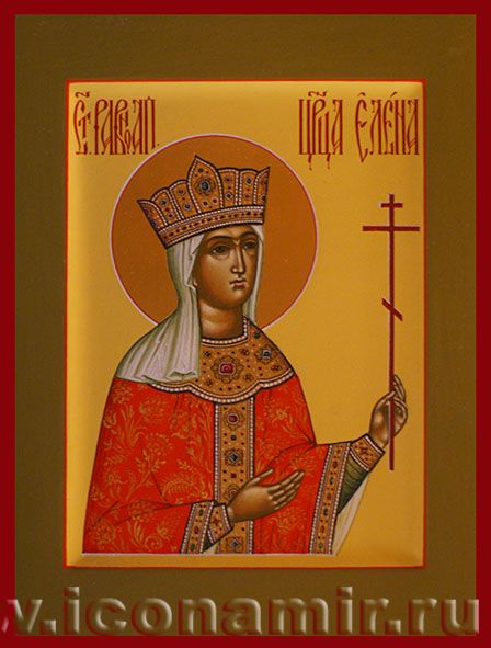 Икона Святая равноапостольная царица Елена фото, купить, описание